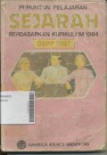 Penuntun Pelajaran Sejarah Kurikulum 1984 GBPP 1987 Kelas II Smt 3 dan 4