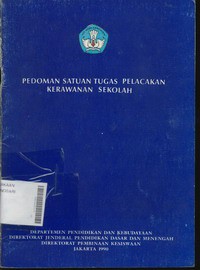 Pedoman Satuan Tugas  Pelacakan  Kerawanan Sekolah