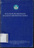 Petunjuk Pelaksanaan Kegiatan Kreatifitas Siswa