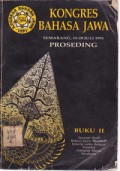 Kongres Bahasa Jawa Semarang, 15-20 Juli 1991 Proseding Buku I