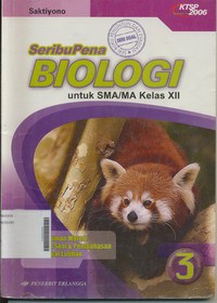 Seribu Pena Biologi Untuk SMA / MA Kelas XII Jilid 3