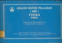 Analisis Materi Pelajaran Fisika Program A2 Semester 5 & 6