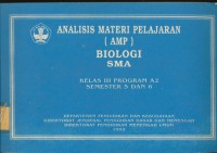 Analisis Materi Pelajaran Biologi Kls. III Program A2 Semester 5 & 6