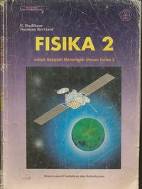 Fisika 2 Untuk SMU  Kelas 2