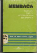 Membaca Sebagai Suatu Ketrampilan Berbahasa