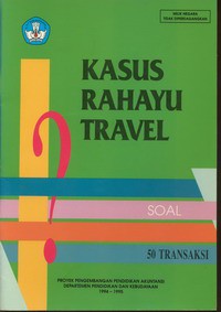 Kasus Rahayu Travel  -  Soal 50 Transaksi