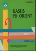 Kasus PD Orient  -  Soal 60 Transaksi