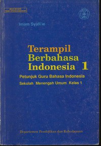 Terampil Berbahasa Indonesia Untuk SMA  I