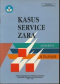 Kasus Service Zara  -  Jawaban 30 Transaksi