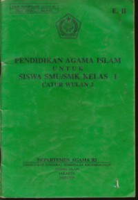 Pendidikan Agama Islam SMU Kls.I Cawu 2 Jld.1