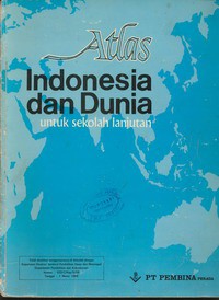 Atlas Indonesia Dan Dunia Untuk Sekolah Lanjutan