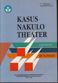 Kasus Nakulo Theater  -  Jawaban 100 Transaksi