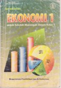 Ekonomi 1 Untuk SMU Kelas 1