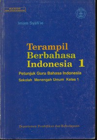 Pegangan Guru Terampil Berbahasa Indonesia 1