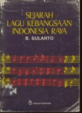 Sejarah lagu  kebangsaan Indonesia Raya