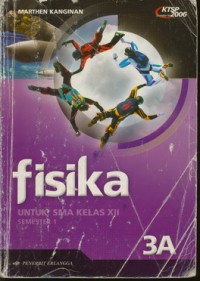 Fisika SMU Kelas 3 Jilid 3A