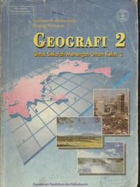 Geografi 2 Untuk SMU Kelas 2