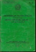 Pendidikan Agama Islam Kelas I Cawu 2 Jld.1