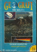 Geografi SMU Kelas 1 Jilid 1A Tengah Tahun Pertama (Kurikulum 1994)