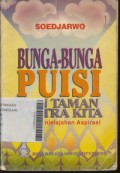 Bunga - bunga Puisi dan Taman sastra Kita, Suatu Penjelajahan Aspirasi