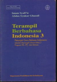 Pegangan Guru Terampil Bahasa Indonesia Kelas III