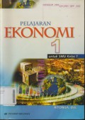 Pelajaran Ekonomi 1 Untuk SMU Kelas 1 (Kurikulum 1994 Suplemen GBPP 1999))