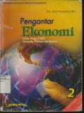 Pengantar Ekonomi 2 Untuk Kelas 2 SMU Semester Pertama dan Kedua (Pendekatan KBK)