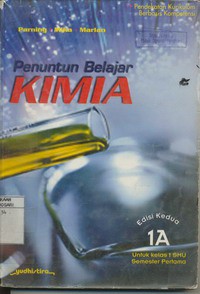 Penuntun Belajar Kimia 1A Untuk Kelas 1 SMU Semester I