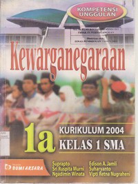 Kewarganegaraan Untuk SMA Kelas 1 Jilid 1a