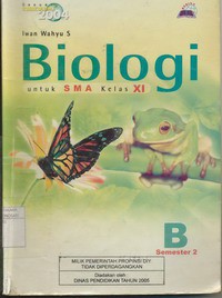 Biologi SMA Kelas XI B Semester 2 (Sesuai Kurikulum 2004)