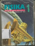 Fisika  1 Untuk SMU Kelas 1, Sesuai Kurikulum 1994