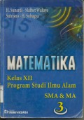 Matematika Kelas XII Program Studi Ilmu Alam Jilid 3