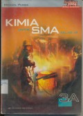 Kimia 3A Untuk SMA Kelas XII, Kurikulum 2004 Berbasis Kompetensi