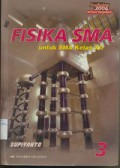 Fisika SMA Untuk Kelas XII Jld.3, Kurikulum 2004 Berbasis Kompetensi