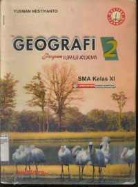 Geografi 2 Program Ilmu Alam SMA Kelas XI (KBK 2004)