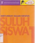 Suluh Siswa 1: Bertumbuh Dalam Kristus - Buku Guru Pendidikan Agama Kristen