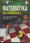 Matematika Bilingual Untuk SMA Kelas XI IPA Semester 1 & 2 Jilid 2