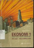 Ekonomi  1 Untuk Kelas 1 SMU (Disusun Sesuai Dengan Kurikulum 1994)