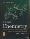 A Level Chemistry for Senior High School Students Based on 2007 Cambridge Curriculum Volume 2A