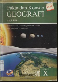 Fakta Dan Konsep Geografi Untuk SMA Kelas X (KTSP)