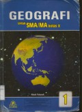 Geografi Untuk SMA/MA Kelas X Jilid 1