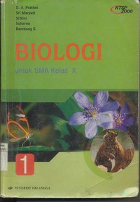 Biologi SMA Kelas X Jld.1 KTSP 2006