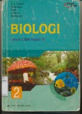 Biologi Untuk SMA Kelas XI Jilid 2  (KTSP Standar Isi 2006)