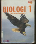 Biologi SMA dan MA Untuk Kelas X Jilid 1 (KTSP Standar Isi 2006)