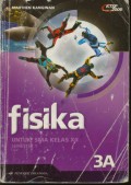 Fisika 3A Untuk SMA Kelas XII Semester 1  (KTSP 2006)