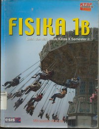 Fisika 1B Untuk SMA dan MA Kelas X Semester II KTSP 2006