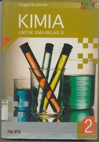 Kimia 2 Untuk SMA Kelas XI, KTSP 2006 (Seri Made Simple)