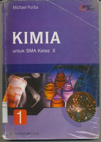 Kimia 1 Untuk SMA Kelas X, KTSP 2006