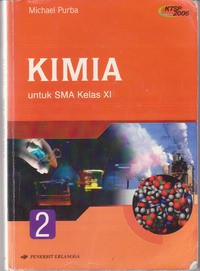 Kimia 2 Untuk SMA Kelas XI ( KTSP Standar Isi 2006)