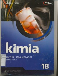 Kimia 1B Untuk SMA Kelas X Semester 2  KTSP 2006